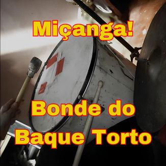 Foto da capa: Bonde do Baque Torto