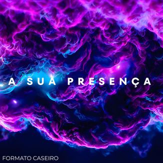 Foto da capa: A Sua Presença