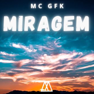Foto da capa: Miragem