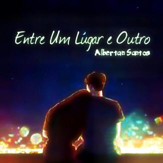 Foto da capa: Entre Um Lugar E Outro