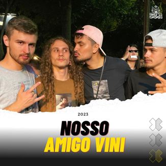 Foto da capa: Nosso Amigo Vini