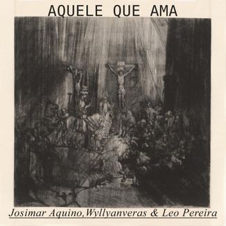 Foto da capa: Aquele Que Ama