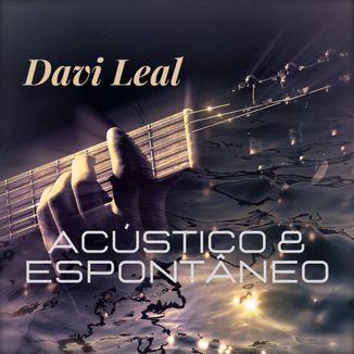 Foto da capa: Acústico & Espontâneo