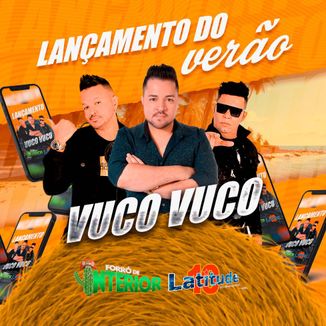 Foto da capa: Vuco Vuco Lançamento do verão Feat. Latitude 10