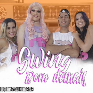 Foto da capa: Swing Bom Demais