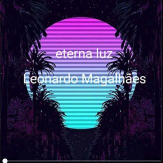Foto da capa: ETERNA LUZ