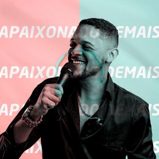 Foto da capa: EP "Pra Elas" - Apaixonado demais