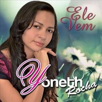 Foto da capa: Ele Vem