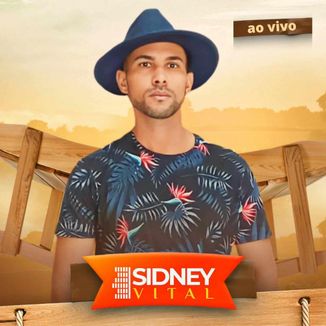 Foto da capa: SIDNEY VITAL AO VIVO
