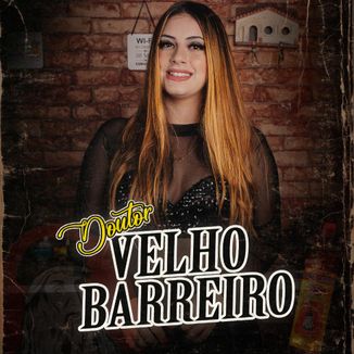 Foto da capa: Doutor Velho Barreiro