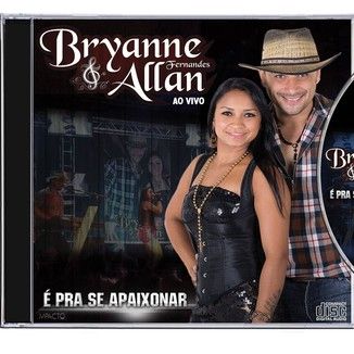 Foto da capa: BRYANNE FERNANDES & ALLAN VOL 2 AO VIVO