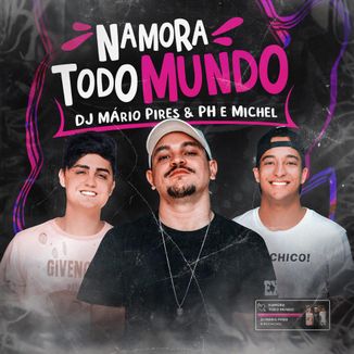 Foto da capa: Namora Todo Mundo