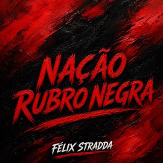 Foto da capa: Nação Rubro Negra