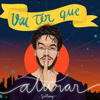 Foto da capa: Vai Ter Que Aturar