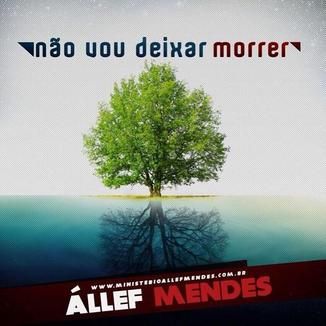 Foto da capa: Não Vou Deixar Morrer [Állef Mendes]