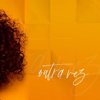Foto da capa: Outra Vez