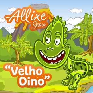 Foto da capa: VELHO DINO