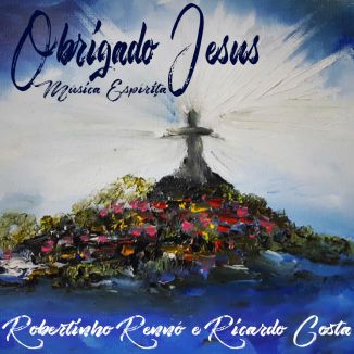 Foto da capa: OBRIGADO JESUS