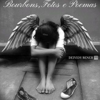 Foto da capa: BOURBONS, FOTOS E POEMAS