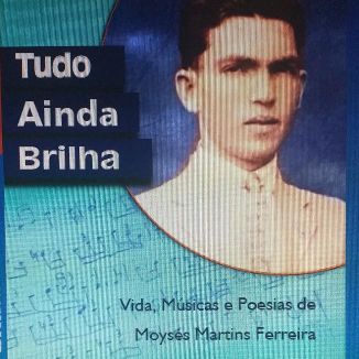 Foto da capa: Tudo Ainda Brilha