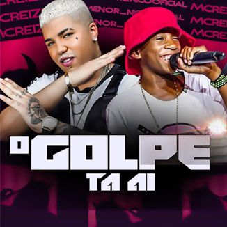 Foto da capa: O Golpe tá ai