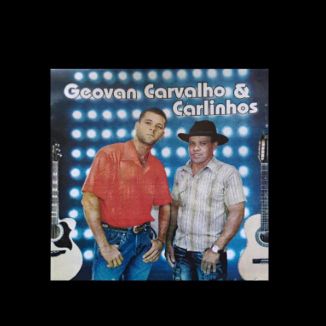 Foto da capa: Geovan Carvalho & Carlinhos