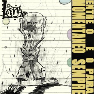 Foto da capa: 2012 - Entre O Momentâneo E O Para Sempre - Demo EP (Completo)