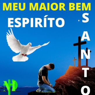 Foto da capa: MEU MAIOR BEM