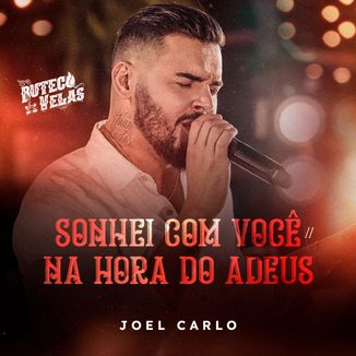 Foto da capa: Sonhei Com Você / Na Hora Do Adeus
