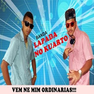 Foto da capa: BANDA LAPADA NO KUARTO NA BREGADEIRA