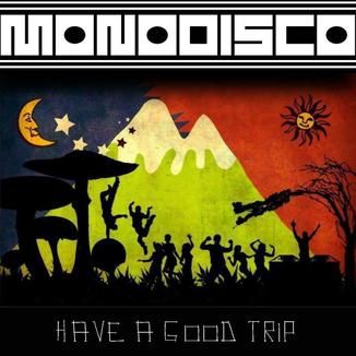 Foto da capa: Have A Good Trip