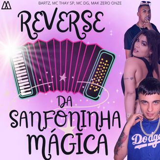 Foto da capa: Reverse da Sanfoninha Mágica