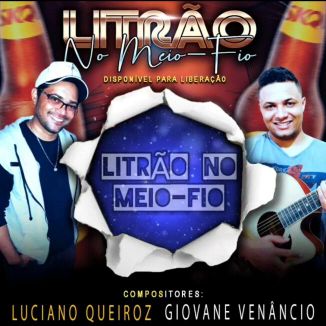 Foto da capa: LITRÃO NO MEIO-FIO