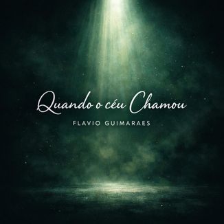 Foto da capa: Quando o Céu Chamou
