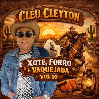 Foto da capa: Vol. 10 - Xote, Forró e Vaquejada