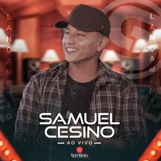 Foto da capa: SAMUEL CESINO - NÃO CONFUNDA NÃO 1.0
