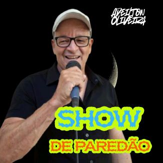 Foto da capa: SHOW DE PAREDÃO