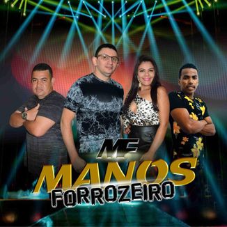 Foto da capa: MANOS FORROZEIRO