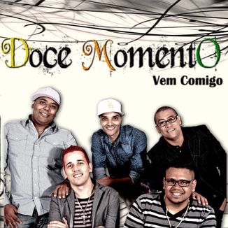 Foto da capa: VEM COMIGO