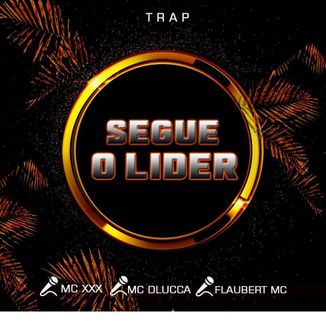 Foto da capa: SEGUE O LÍDER