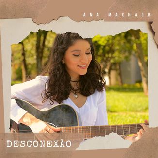 Foto da capa: Desconexão Versão Acústica