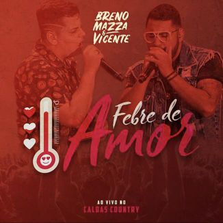 Foto da capa: Febre de Amor