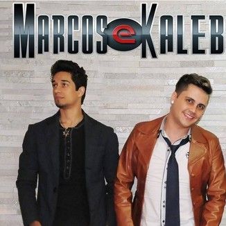 Foto da capa: Marcos e Kaleb coração bandido
