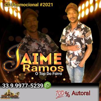 Foto da capa: Jaime Ramos O Top Do Forró 2021