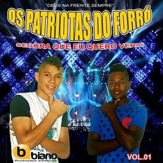 Foto da capa: Os Patriotas do Forró