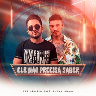 Foto da capa: Ele Não Precisa Saber