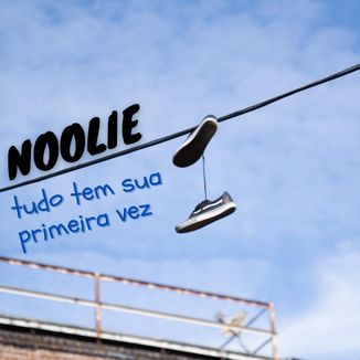 Foto da capa: Tudo Tem Sua Primeira Vez