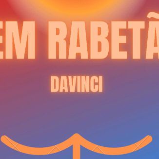 Foto da capa: VEM RABETÃO