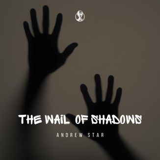 Foto da capa: The Wail of Shadows