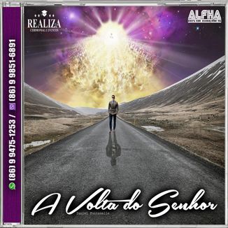 Foto da capa: CD_Daniel Fontenelle_A Volta do Senhor_Vol.05